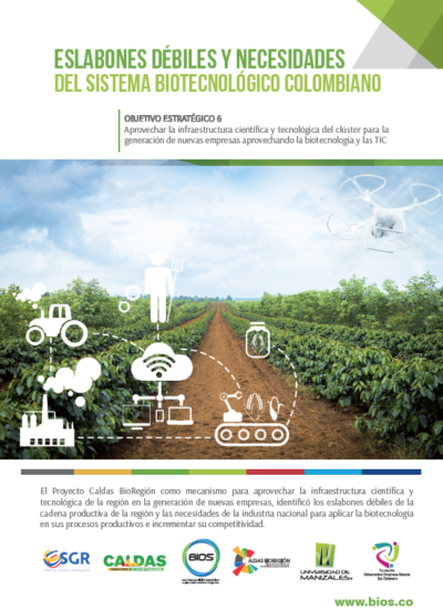 Weak links and needs of the Colombian biotechnology system